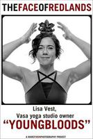 The Face of Redlands, YoungBloods, part 2 photos